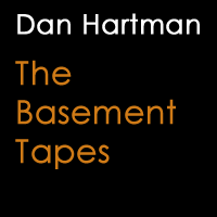 Dan Hartman - The Basement Tapes